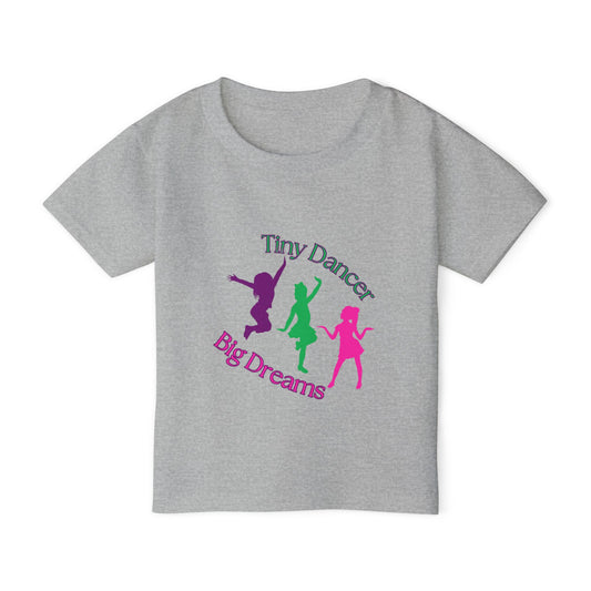 Tiny Dancer Big Dreams Toddler T-Shirt - Bright & Playful Tee for Little Dancers