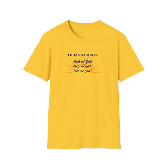 Todays Goals God Inspirational T-Shirt