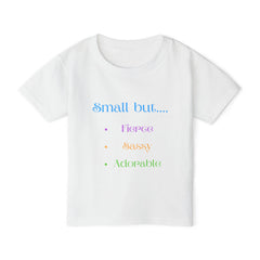 Small but Fierce Toddler T-Shirt
