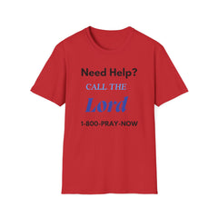 Need Help? Call The Lord Unisex Softstyle T-Shirt | Inspirational Faith Tee