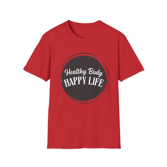 Healthy Body Happy Life Unisex Softstyle T-Shirt