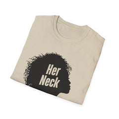 Empowering Her Neck T-Shirt | Inspirational Graphic Tee