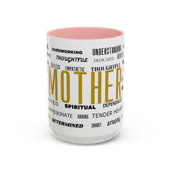 Beautiful Mother Coffee Mug