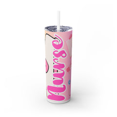 Nurse Appreciation Skinny Tumbler with Straw - 20oz Pink Design