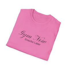 Gym Now Snacks Later T-Shirt - Fun Workout Tee for Fitness Lovers
