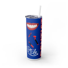 Perfect Gift for Dental Professionals Dentist Skinny Tumbler with Straw