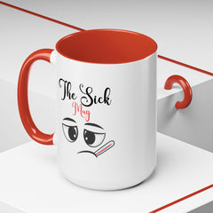 Funny Sick Coffee Mug | Cute Illness Gift for Friends & Family