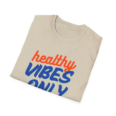 Healthy Vibes Only Unisex Softstyle T-Shirt