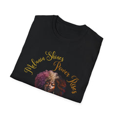 Melanin Shines Power Rises T-Shirt