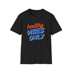 Healthy Vibes Only Unisex Softstyle T-Shirt