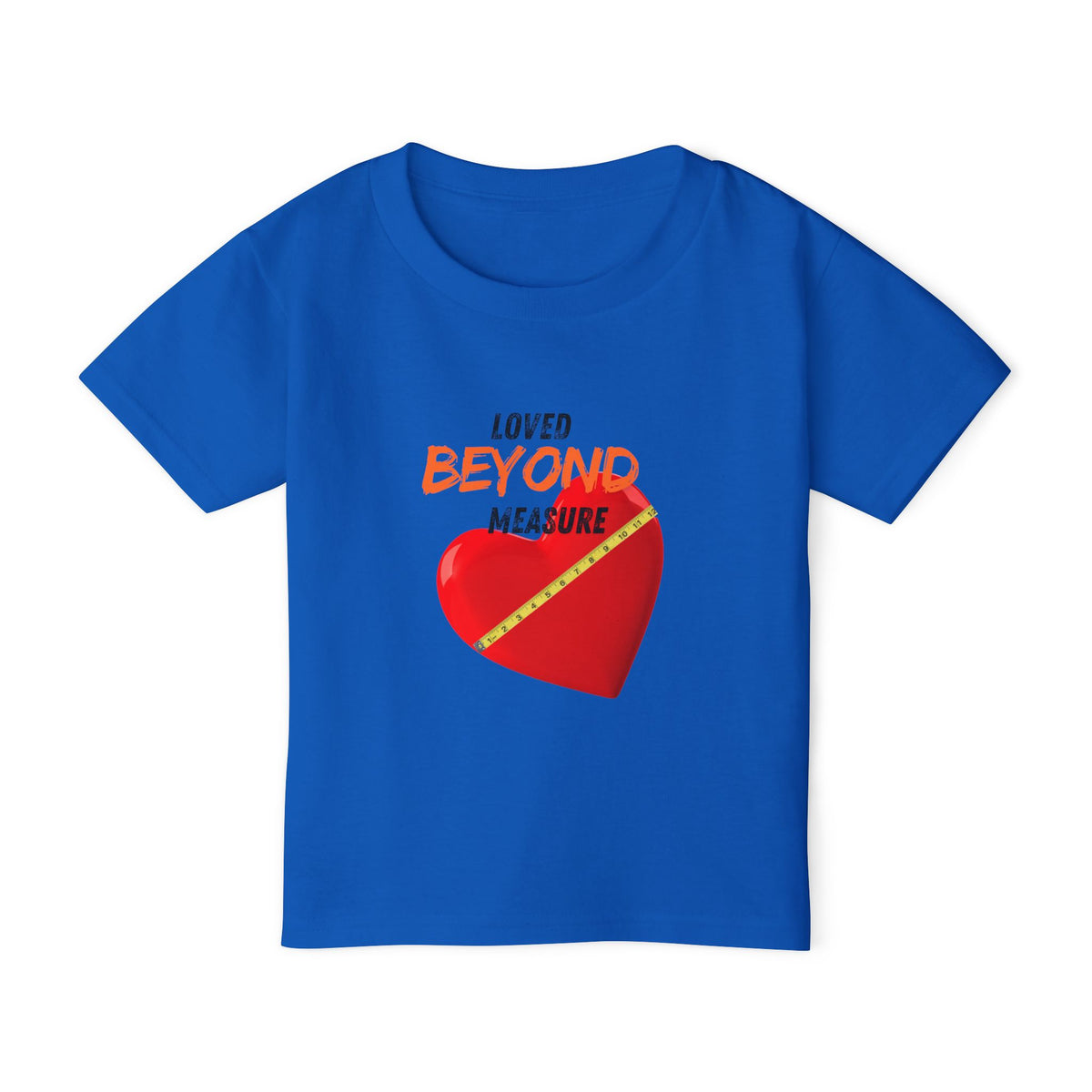 Loved Beyond Measure Toddler T-Shirt