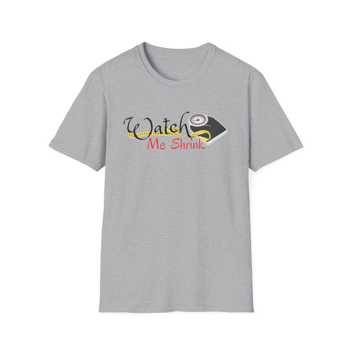 Watch Me Shrink Unisex Softstyle T-Shirt - Fun, Comfortable, Perfect for Motivational Moments