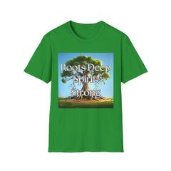 Roots Deep Spirit Strong Unisex Softstyle T-Shirt
