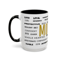 Empowering Motherhood Coffee Mug | Thoughtful Gift for Moms | 11oz & 15oz