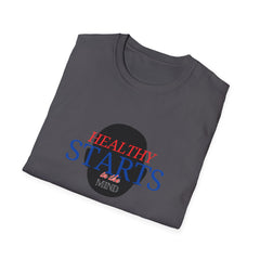 Healthy Mind Unisex T-Shirt