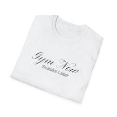 Gym Now Snacks Later T-Shirt - Fun Workout Tee for Fitness Lovers