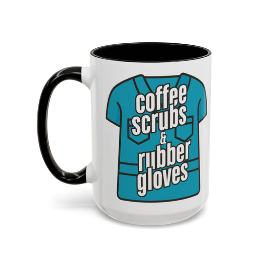 Coffee Scrubs & Rubber Gloves Mug | Perfect Gift for Healthcare Professionals