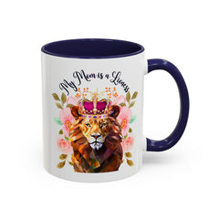 Mom's Lioness Accent Coffee Mug - Floral Design, Mother's Day Gift, 11oz & 15oz