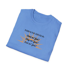 Todays Goals God Inspirational T-Shirt