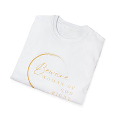 Beware Woman of God T-Shirt