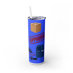 Postal Worker 20oz Skinny Tumbler with Straw - Perfect Gift for Mail Carriers
