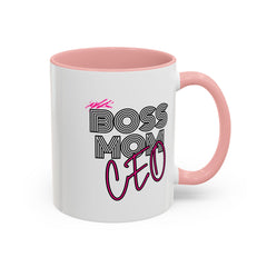 Boss Mom CEO Accent Coffee Mug - Stylish 11oz & 15oz Ceramic Cup for Empowered Women