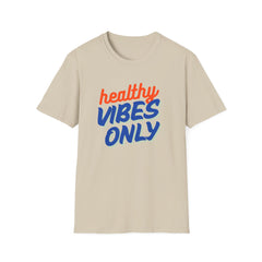 Healthy Vibes Only Unisex Softstyle T-Shirt