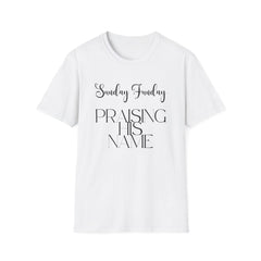 Sunday Funday Praising His Name T-Shirt