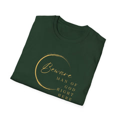Beware Man of God T-Shirt - Faith-Inspired Apparel for Spiritual Men