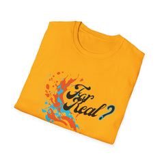 For Real? Unisex Softstyle T-Shirt - Fun Graphic Tee for Everyday Wear