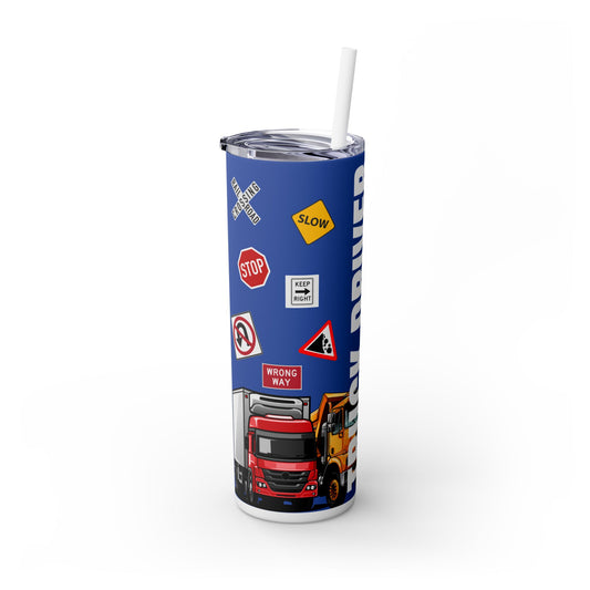 Truck Driver 20oz Skinny Tumbler with Straw