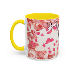 Inspirational Beauty Accent Coffee Mug - Be Your Own Kind of Beauty