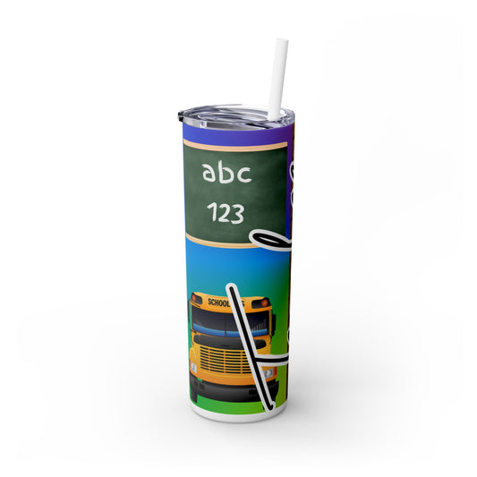 Inspirational Teacher Skinny Tumbler with Straw - 20oz
