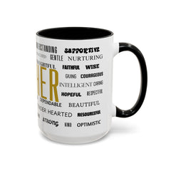 Empowering Motherhood Coffee Mug | Thoughtful Gift for Moms | 11oz & 15oz
