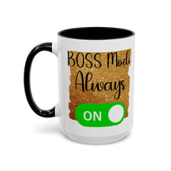 Boss Mode Always Coffee Mug - Perfect Gift for Ambitious Professionals