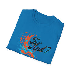 For Real? Unisex Softstyle T-Shirt - Fun Graphic Tee for Everyday Wear