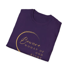 Beware Woman of God T-Shirt