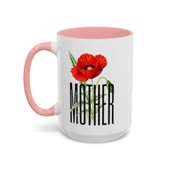Mother's Day Accent Coffee Mug - Floral Design 11oz & 15oz