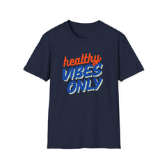 Healthy Vibes Only Unisex Softstyle T-Shirt