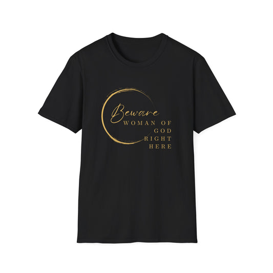 Beware Woman of God T-Shirt