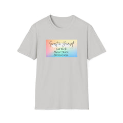 Inspirational Unisex Softstyle T-Shirt - Invest in Yourself, Eat Well, Stress Less