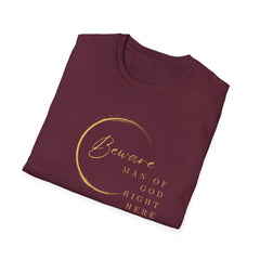 Beware Man of God T-Shirt - Faith-Inspired Apparel for Spiritual Men