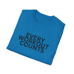 Motivational Workout T-Shirt - Every Workout Counts