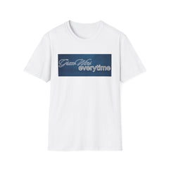 Everytime Unisex Softstyle T-Shirt