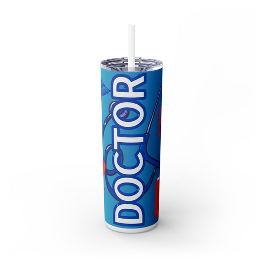 Doctor Skinny Tumbler with Straw, 20oz