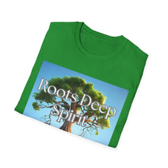Roots Deep Spirit Strong Unisex Softstyle T-Shirt