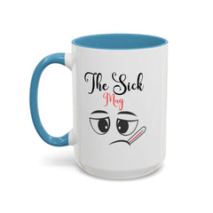 Funny Sick Coffee Mug | Cute Illness Gift for Friends & Family