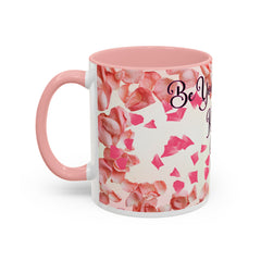 Inspirational Beauty Accent Coffee Mug - Be Your Own Kind of Beauty