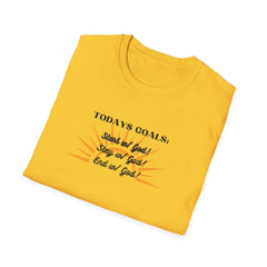Todays Goals God Inspirational T-Shirt