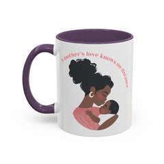 A Mother's Love Coffee Mug - Inspirational 11oz & 15oz Accent Cup